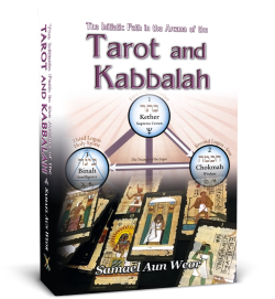 The Initiatic Path in the Arcana of the Tarot and Kabbalah
